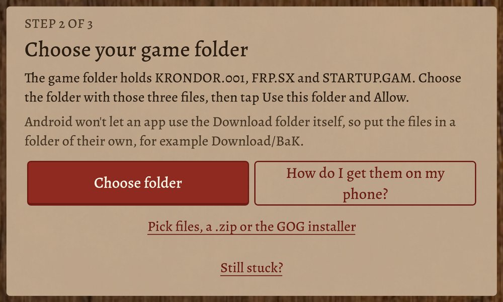 The setup card on Android: &ldquo;Choose your game folder&rdquo;, with a Choose folder button, a How do I get them on my phone? button, and a link to pick files, a zip or the GOG installer.